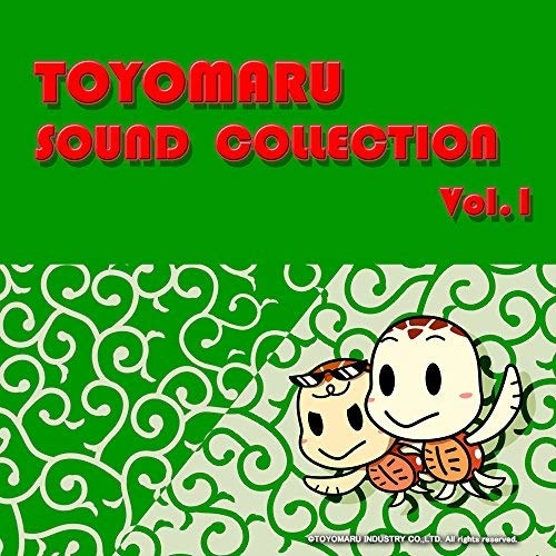 TOYOMARU　SOUND　COLLECTION　Ｖol.1(にっぽんパラダイス説)　楽曲配信情報